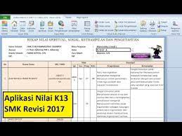 Pada postingan kali ini akan kami bagikan contoh format rekap penilaian aspek pengetahuan kurikulum 2013 untuk smp yang telah di revisi tahun 2017 dan juga file excel yang siap di download untuk bapak ibu rekan guru semua. Format Nilai K13 Smk Versi 2017 Sesuai Permen 23 Tahun 2016 Youtube