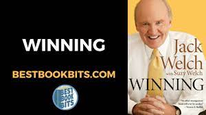 Wit and wisdom from the world's greatest jack welch & the g.e. Winning Jack Welch Book Summary Youtube