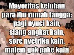 Pin Oleh Nafis Di Lucu Lucu Kata Kata Kutipan Lucu