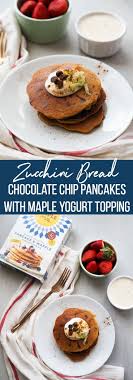 Zucchini Bread Chocolate Chip Pancakes With Maple Greek Yogurt Topping Registered Dietitian Columbia Sc Rachael Hartley Nutrition Chocolate Chip Pancakes Greek Yogurt Toppings Chips Pancakes