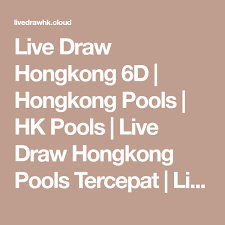 Live hk fast, live draw hk 6d / 4d tercepat, live toto hk, hasil live result hongkong pools wla terpercaya hari ini adalah pencarian keluaran hkg terbanyak di zaman maraknya togelers sekarang ini di indonesia. Live Draw Hongkong 6d Hongkong Pools Hk Pools Live Draw Hongkong Pools Tercepat Live Draw Hk Livedrawhk Pro Live Hk Paito Hk 6d Da Di 2021 Aplikasi Pola