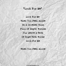 Look For Me When You Feel Alone Caption Quotes Feeling Alone