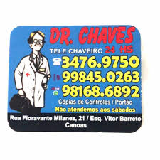 TELE CHAVEIRO CANOAS 24HS - DR CHAVES