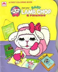 (then try the following) we are string beans green and fine….growing on a vine. Lamb Chop Western Publishing Paperback 0307071073