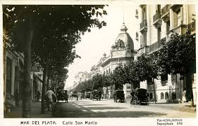 Calle San Martin Mar Del Plata Circa 1920 Mar Del Plata Viaje En El Tiempo Mar