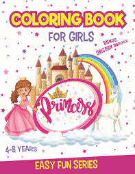 This collection includes mandalas, florals, and more. Princess Coloring Book For Girls 4 8 Activity Bonus Unicorn Coloring Pages Easy Fun Series Press Fun Lab 9798586764300 Amazon Com Books