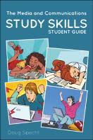 The conference focused on the challenges that schools face in meeting the expectations of students. The Media And Communications Study Skills Student Guide