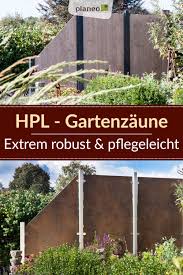 Gartenzaun Sichtschutzzaun Und Zaunelemente Aus Hpl Extrem Robust Und Pflegeleicht In 2020 Gartenzaun Sichtschutzzaun Garten Design