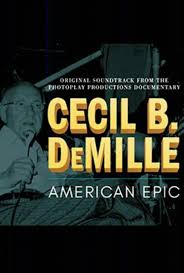 Réalisateur documentaire, cinéaste documentaire, documentariste américain american documentary film director, documentaries filmmakers meilleur documentaire youtube, documentary youtube, documentary. Cecil B Demille American Epic Movie Streaming Online Watch