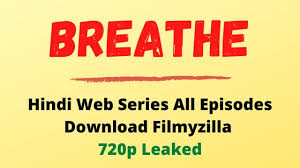 Breathe Full Web Series All Episodes Download Filmyzilla 720p 2020 At this time there are many websites where you can download web series download the breathe 2 web series for free?. breathe full web series all episodes