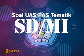 Soal uas tema 6 kelas 4 semester 2 kurikulum 2013. Latihan Soal Pas Tematik Kelas 6 Tema 6 Kurikulum 2013 Tahun 2020