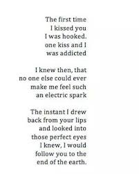 Neither One Of Us Remember Our First Kiss But I Can Still Remember The Feeling You Gave Me When It Happened It Kissing Quotes Soulmate Love Quotes Love Quotes