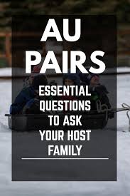 Essential Questions To Ask Your Host Family As An Au Pair Au Pair This Or That Questions Traveling By Yourself