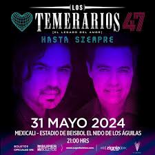 Los Temerarios llegan a #Mexicali. 🥹 🤩 Boletos en www.superboletos.com y  en Hotel Araiza (lunes a viernes de 10 a 6, sábados de 10 a 3). 🎟️