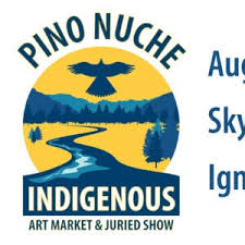 Pino Nuche Indigenous Art Market & Juried Show 2023