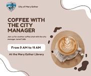 Coffee with the City Manager