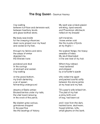 Seamus Heaney The Bog Queen Seamus Heaney S Word In My Feelings