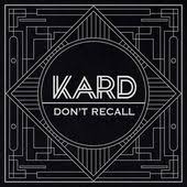 Download Single K A R D Project Vol 2 Don T Recall Mp3 Itunes Plus Aac M4a Kard Color Coded Lyrics Album Songs