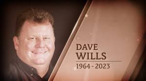 Dave Wills passes away at 58