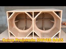 projeto de caixa shiver bass caixa especifica deboxe sound car youtube fazer caixa de som caixa de som automotivo caixa de grave