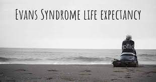 What Is The Life Expectancy Of Someone With Evans Syndrome