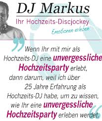 Hallo, also meine vorschläge wären: Hochzeits Dj Dj Markus Referenzen Der Brautpaare