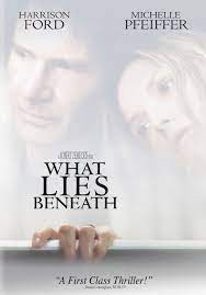 What lies beneath is a technically exceptional film made in the thriller genre. What Lies Beneath 2000 Rotten Tomatoes