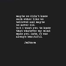 Always The Most Beautiful Person I Ve Ever Encountered Even With Her Mask On Life Quotes Words Quotes Inspirational Words
