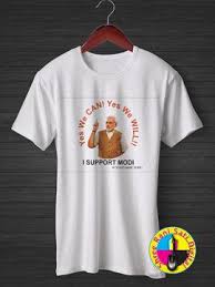 Yes We Can Yes We Will I Support Modi T Shirt Political Slogans Customise T Shirt Slogan Tshirt