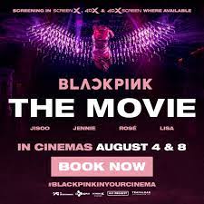Blackpink The Movie Tickets On Sale Now 360 Magazine Art Music Design Fashion Auto Travel Food Health