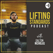Lifting Standards Podcast