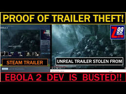 This is an unusual situation. Proof That The Indie Developer Of Ebola 2 Miss 122 Stole Video Footage For His Steam Trailer Youtube