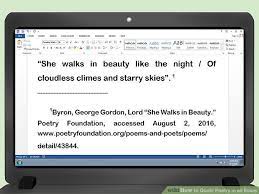 If you want to include a direct quote from a poem in your academic paper, you should preserve the author's style and punctuation. How To Quote Poetry In An Essay With Pictures Wikihow In 2020 Quotes Mom Poems Happy Quotes