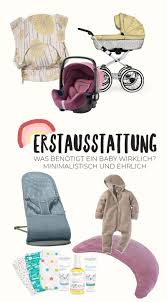 Minimalistische Erstausstattung Fur Das Baby Was Brauche Ich Wirklich Baby Baby Ausstattung Baby 6 Wochen