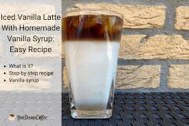 Maybe you would like to learn more about one of these? Iced Vanilla Latte With Homemade Vanilla Syrup Easy Recipe