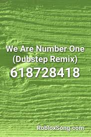 25 best roblox song id memes memes roblox memes largest. We Are Number One Dubstep Remix Roblox Id Roblox Music Codes We Are Number One Roblox Music Codes Dubstep