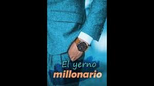 A los ocho años llega a una nueva. Novela Completa De Yerno Del Millonario Gratis Apk Download 2021 Free 9apps