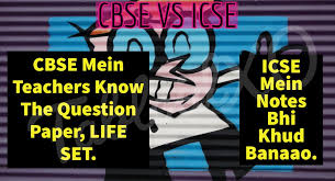 Cbse is based on the ncert study pattern and books, which makes it light to read and understand. 10 Reasons Why Cbse Is Better Than Icse