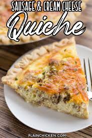 Sausage And Cream Cheese Quiche So Quick And Easy Everyone Loved This Recipe Can Make Ahead And Freeze For In 2020 Quiche Recipes Easy Dinner Pies Quiche Recipes