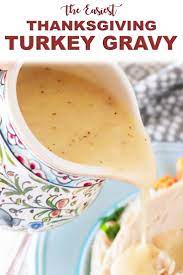 How To Make A Simple Turkey Gravy Recipe Recipe Turkey Gravy Recipe Easy Turkey Gravy Easy Best Thanksgiving Recipes