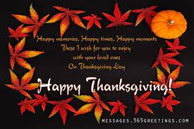Check spelling or type a new query. Thanksgiving Messages Greetings Quotes And Wishes 365greetings Com Happy Thanksgiving Quotes Thanksgiving Wishes To Friends Thanksgiving Messages