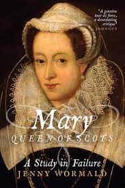 Scotland's queen is a strong woman who knows what she wants. Mary Queen Of Scots A Study In Failure The Stewart Dynasty In Scotland Amazon De Wormald Jenny Fremdsprachige Bucher
