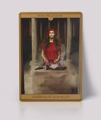 Mary Magdalene Goddess Of Strength Goddess Spirituality Mary Magdalene Oracle Decks
