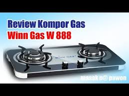Biasanya merk yang sudah punya nama besar tentunya punya kredibilitas yang cukup kuat. Review Kompor Gas Winn Gas W 888 Youtube