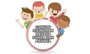 Check spelling or type a new query. Contoh Sisindiran Bahasa Sunda Dan Artinya Penulis Cilik