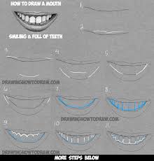 They are affected by light and shadow, just like everything else. How To Draw A Mouth Full Of Teeth Drawing A Smiling Mouth And Teeth Step By Step Drawing Tutorial How To Draw Step By Step Drawing Tutorials