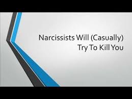 Narcissists Will Casually Try To Kill You Youtube Knowledge Management Learning Objectives Quiz