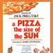 A Pizza The Size of The Sun CD