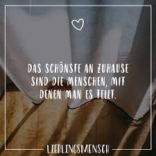 Das Schonste An Zuhause Sind Die Menschen Mit Denen Man Es Teilt Visual Statements Mutter Zitate Zitate Zur Erinnerung Kinder Zitate
