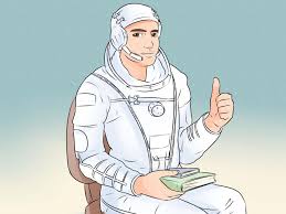 Despite their unique journeys, all astronauts have a few things in common: 3 Ways To Become An Astronaut Wikihow